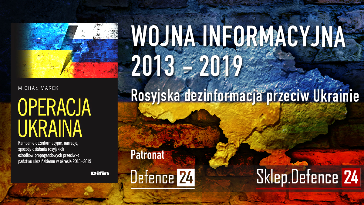 Reklama
Link: https://sklep.defence24.pl/produkt/operacja-ukraina/